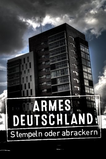 Armes Deutschland – Stempeln oder abrackern? en streaming 