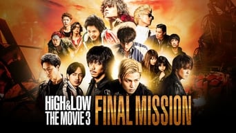 #3 HiGH&LOW The Movie 3: Final Mission