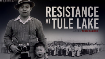 Resistance at Tule Lake (2017)
