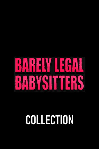 Barely Legal Babysitters (Reality Junkies) Collection
