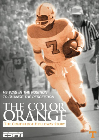 The Color Orange: The Condredge Holloway Story poster