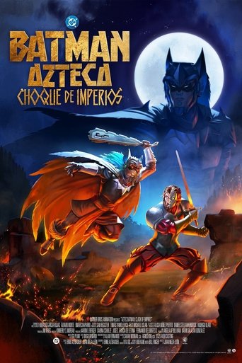 Aztec Batman: Clash of Empires (2025)
