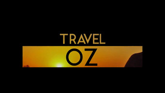 Travel Oz (2007- )