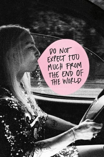 Do Not Expect Too Much from the End of the World