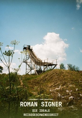 Roman Signer – Die ideale Reisegeschwindigkeit poster