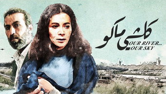 Our River... Our Sky (2021)