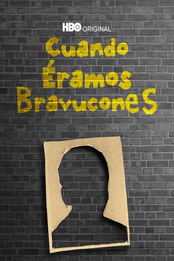 Póster de Cuando Éramos Bravucones