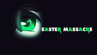 Easter Massacre (2004)