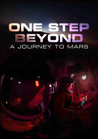 One Step Beyond: A Journey to Mars