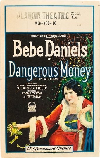 Dangerous Money