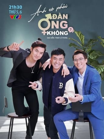 Anh có phải đàn ông không?