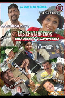 Los Chatarreros Chismosos y Peleoneros poster