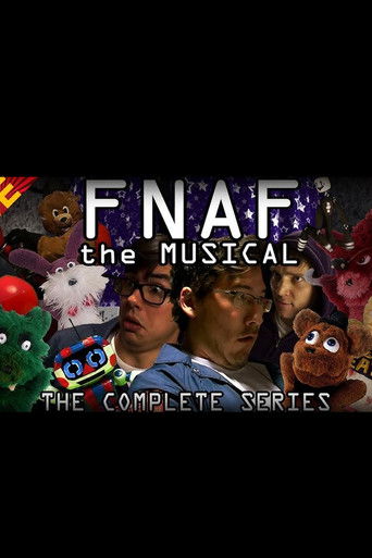 FNAF: The Musical (2016)