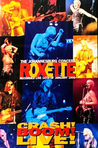 Roxette - Crash! Boom! Bang! Live! (1970)