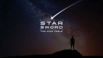 Star Sword: The High Table (2025)