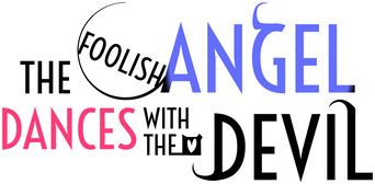 The Foolish Angel Dances with the Devil logo