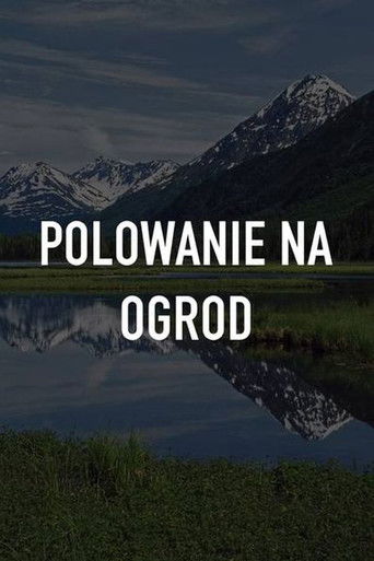 Polowanie na ogród poster