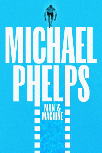 Michael Phelps: Man and Machine poster