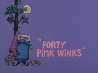 Forty Pink Winks