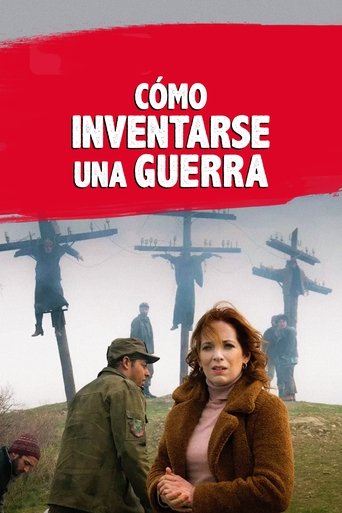 Poster of Cómo inventarse una guerra