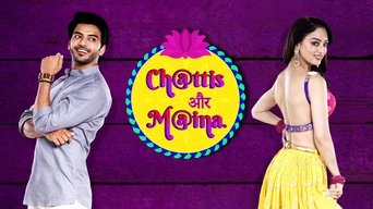 Chattis Aur Maina - S1E01