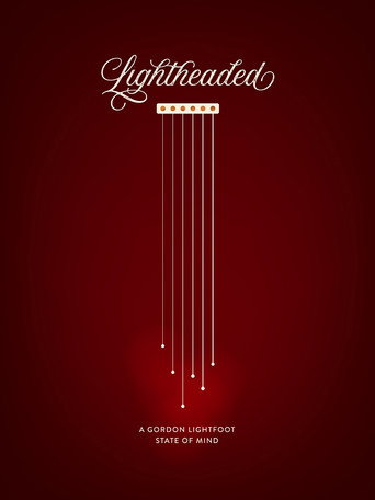 Cartell de Lightheaded: A Gordon Lightfoot State of Mind