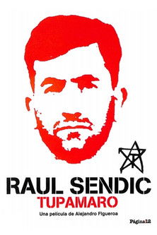 Raúl Sendic, Tupamaro poster