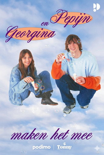 Pepijn en Georgina maken het mee poster