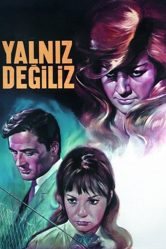 Yalnız Değiliz Yalnız Değiliz