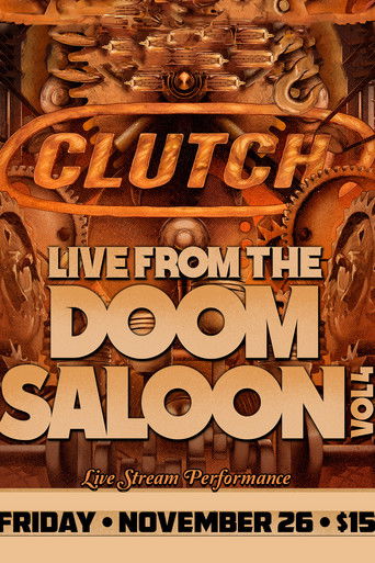 Clutch: Live from the Doom Saloon Vol 4 poster