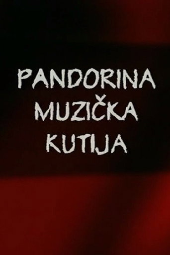 Pandora's Music Box