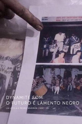 Dynamite Som - O Futuro é Lamento Negro
