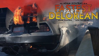 Fastest Delorean Part II (2019)