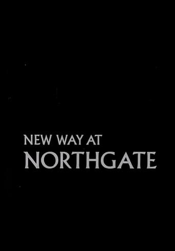New Way at Northgate en streaming 