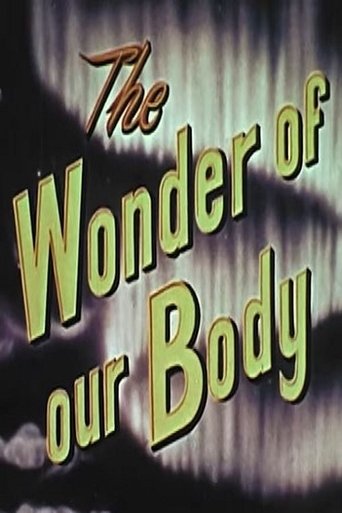 The Wonder Of Our Body (1958)