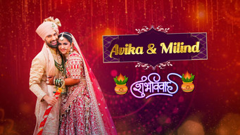 Episode 21 — Avika-Milind Ka Shubh Vivah!
