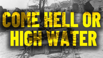 Come Hell or High Water