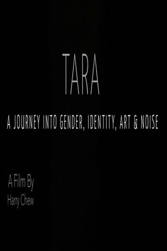 Tara - A Journey Into Identity, Gender, Art and Noise poster