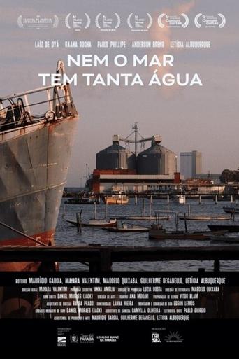 Nem o Mar Tem Tanta Água