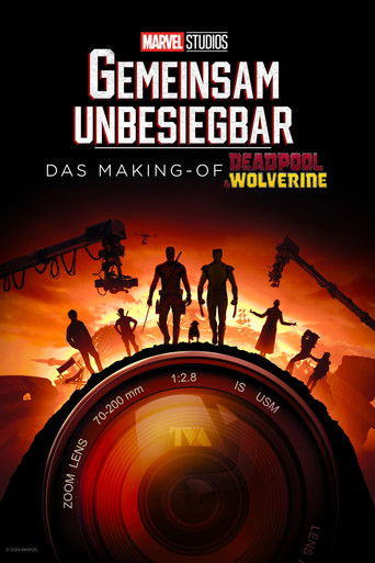 GEMEINSAM UNBESIEGBAR: Das Making-of von DEADPOOL & WOLVERINE (2024) - Film | Dokumentarfilm