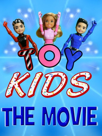 Toy Kids: The Movie (2024)