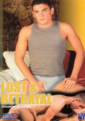 Lust & Betrayal — Film en streaming