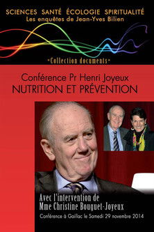 Nutrition et Prévention par le Pr Henri Joyeux poster