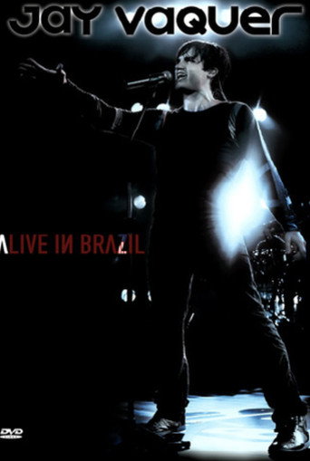 Jay Vaquer - Alive in Brazil poster