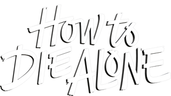 How to Die Alone logo
