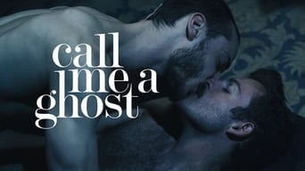 Call Me a Ghost (2017)