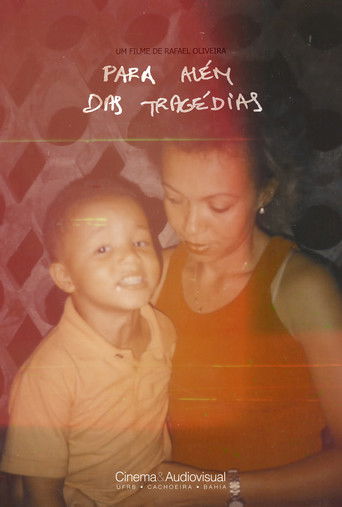 Para Al&eacute;m das Trag&eacute;dias (2022)