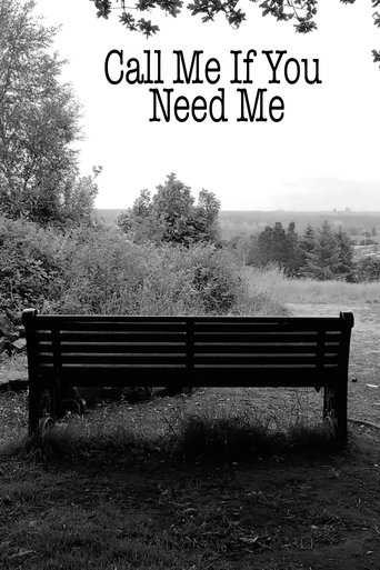 Call Me if You Need Me (2022)
