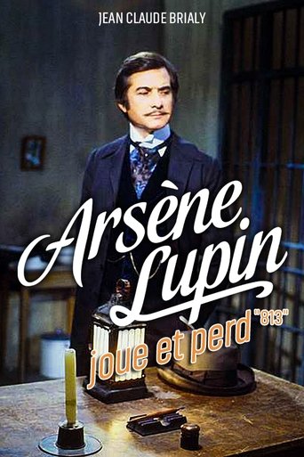 Arsène Lupin Joue et Perd "813": Season 1