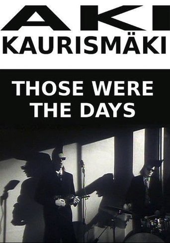 Those Were the Days